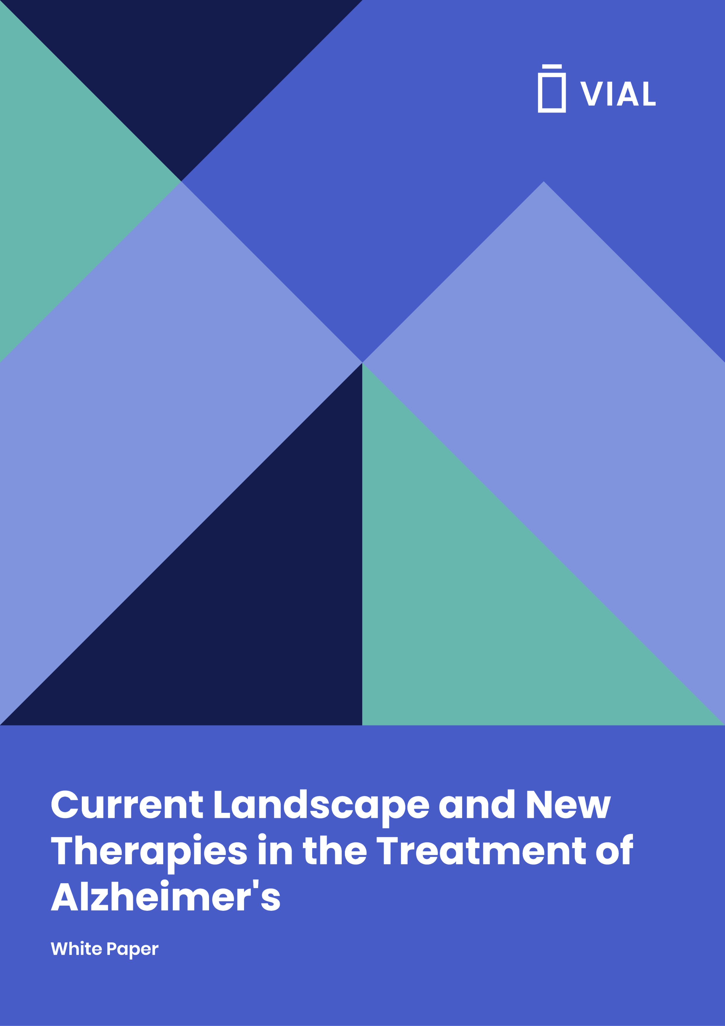 Current Landscape and New Therapies in the Treatment of Alzheimer’s